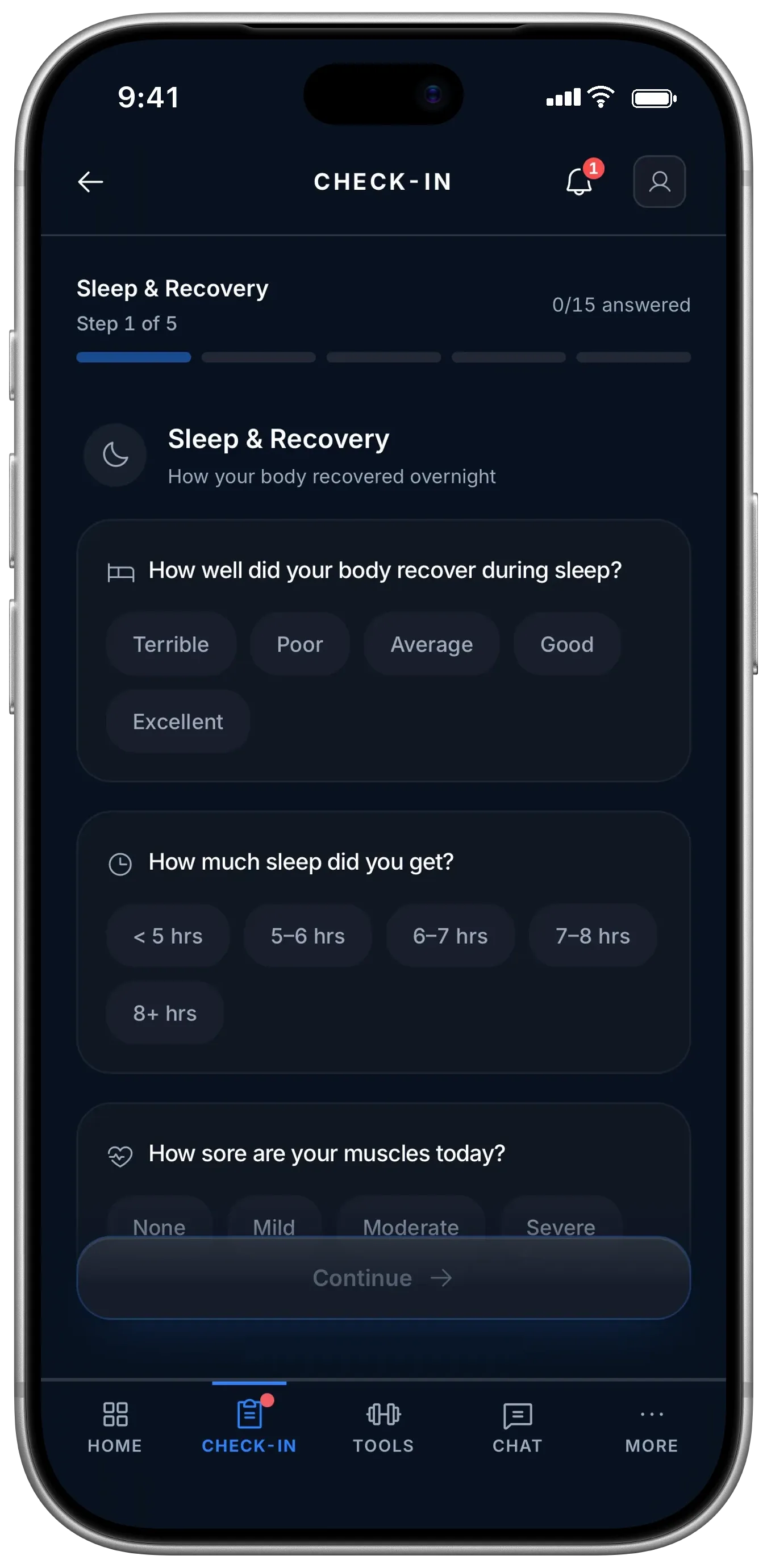 Check-in step 1 of 5, Sleep and Recovery: how well did your body recover during sleep, with answer chips from Terrible to Excellent